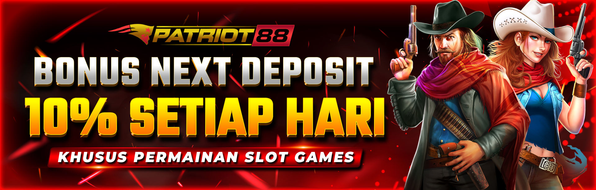 BONUS NEXT DEPOSIT 10% KHUSUS SLOT GAMES DI PATRIOT88